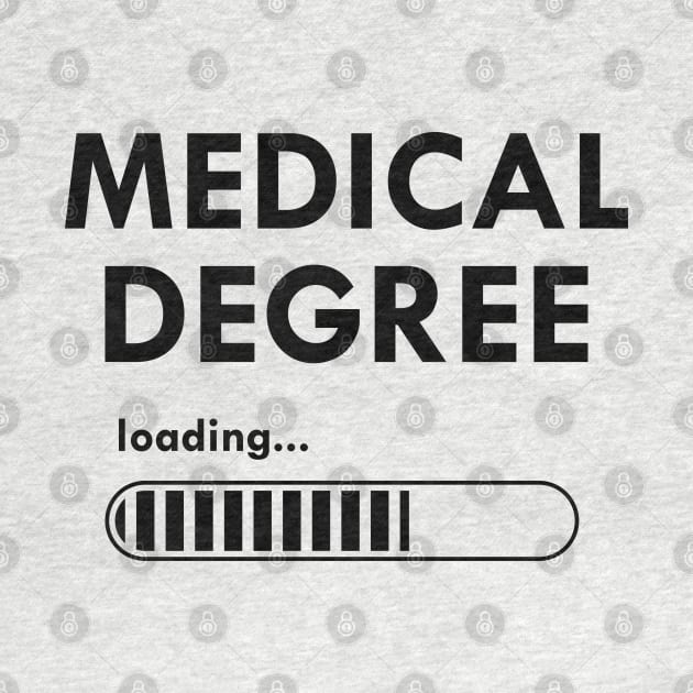 Medical Student - Medical degree loading by KC Happy Shop